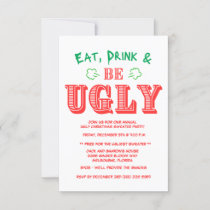 Eat, Drink & be Ugly Sweater Christmas Party Invitation