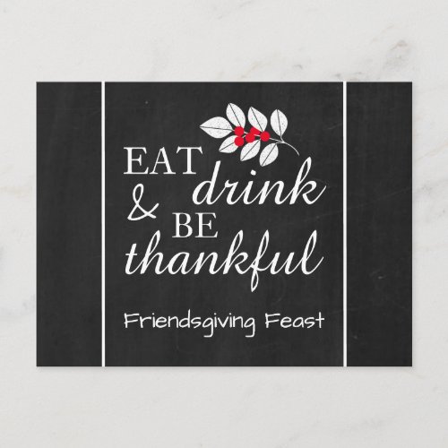 Eat Drink Chalkboard Thanksgiving Feast Invite
