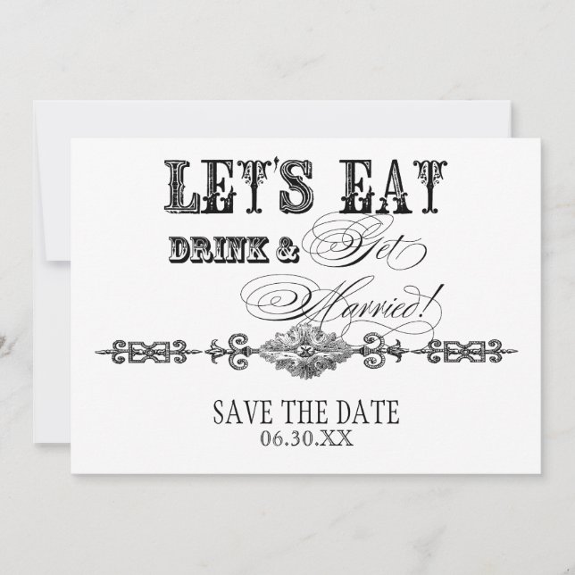 Eat, Drink Get Married Save the Date Announcements (Front)