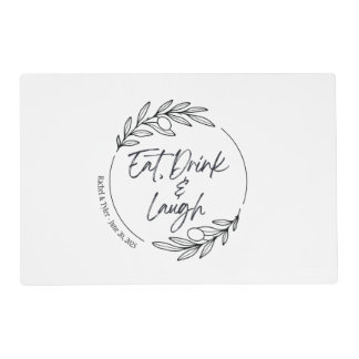 Eat, Drink & Laugh Custom Name Laminated Placemat