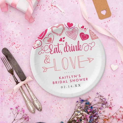 Eat Drink  Love Valentines Day Bridal Shower Paper Plates