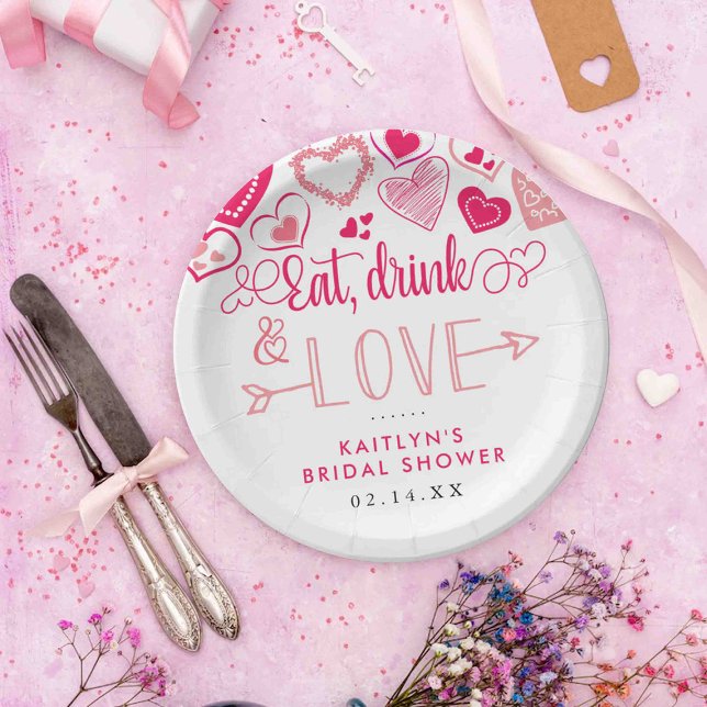 "Eat, Drink & Love" Valentine's Day Bridal Shower Paper Plates (Creator Uploaded)