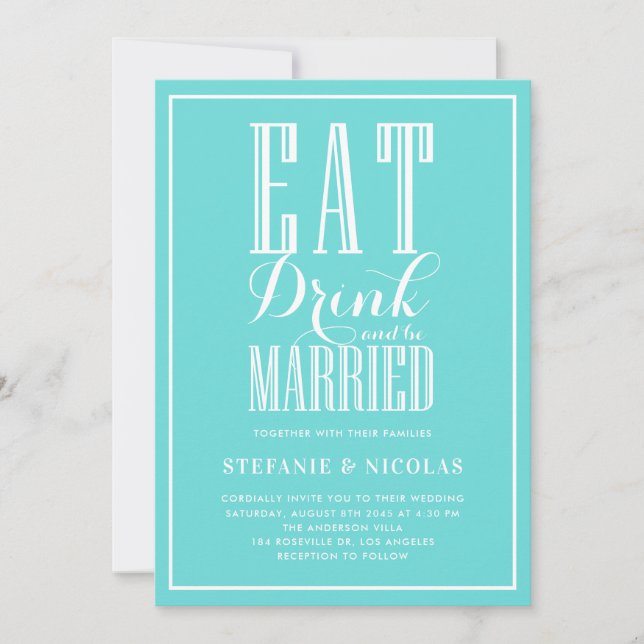 Eat Drink Married Blue Wedding Invitation (Front)