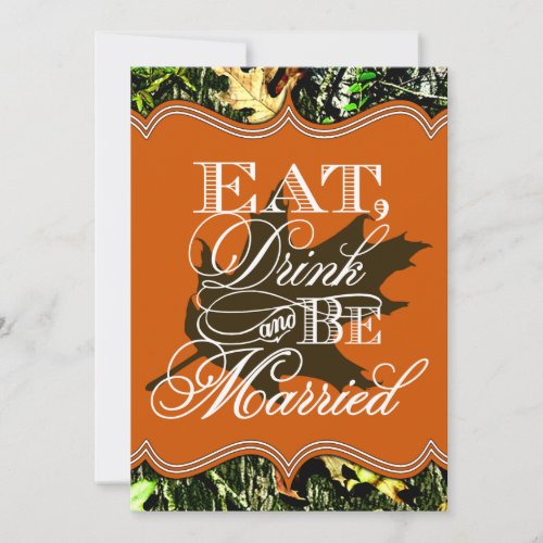 Eat Drink Married Hunting Camo Wedding Invitations