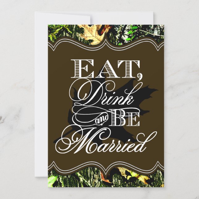 Eat Drink Married Hunting Camo Wedding Invitations (Front)