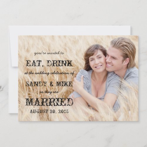 Eat Drink Married Rustic Country Wedding Invitation