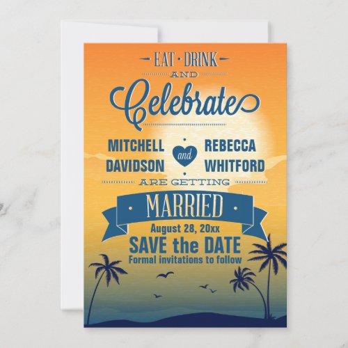 Eat Drink n Celebrate Summer Sunset Save the Date