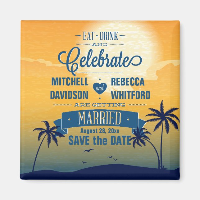 Eat Drink n Celebrate Summer Sunset Save the Date Magnet (Front)