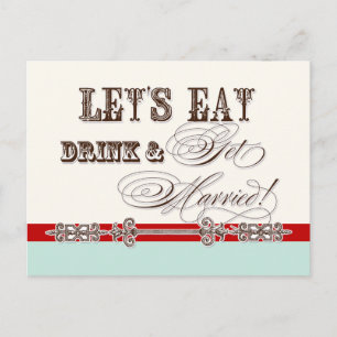 Eat, Drink n Get Married, be my Bridesmaid Invite
