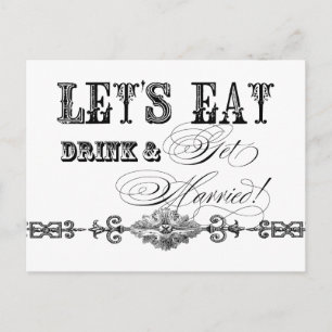 Eat, Drink n Get Married, Bridal Shower Invitation