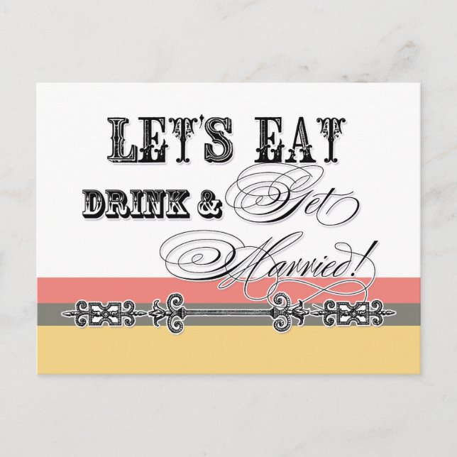 Eat, Drink n Get Married, Bridal Shower Invitation Postcard (Front)