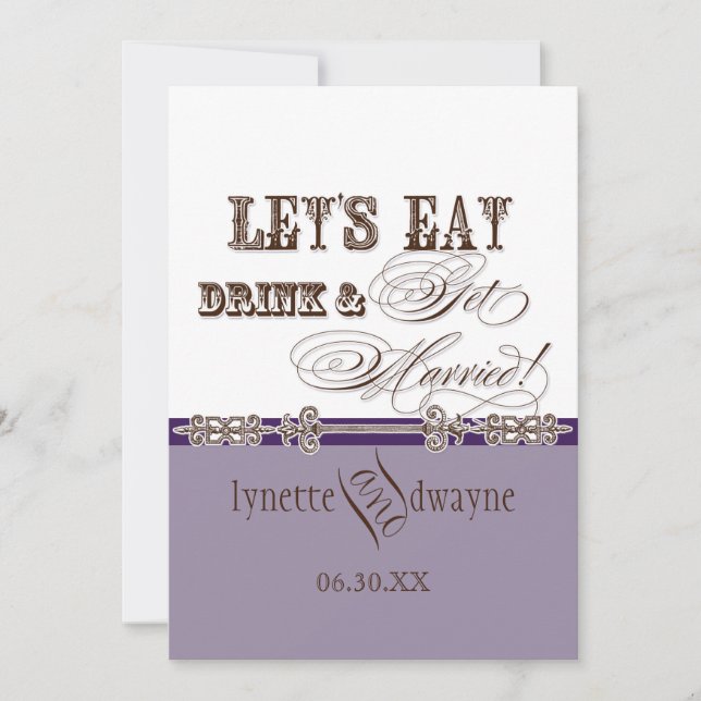 Eat, Drink n Get Married Bridal Wedding Invitation (Front)