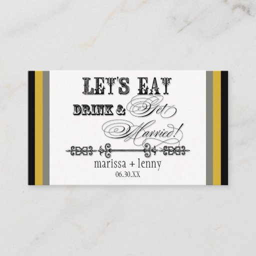 Customizable Eat, Drink n Get Married Escort Table Number Cards Business Cards