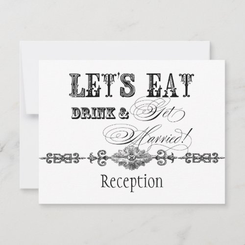 Eat Drink n Get Married Formal Reception Invite