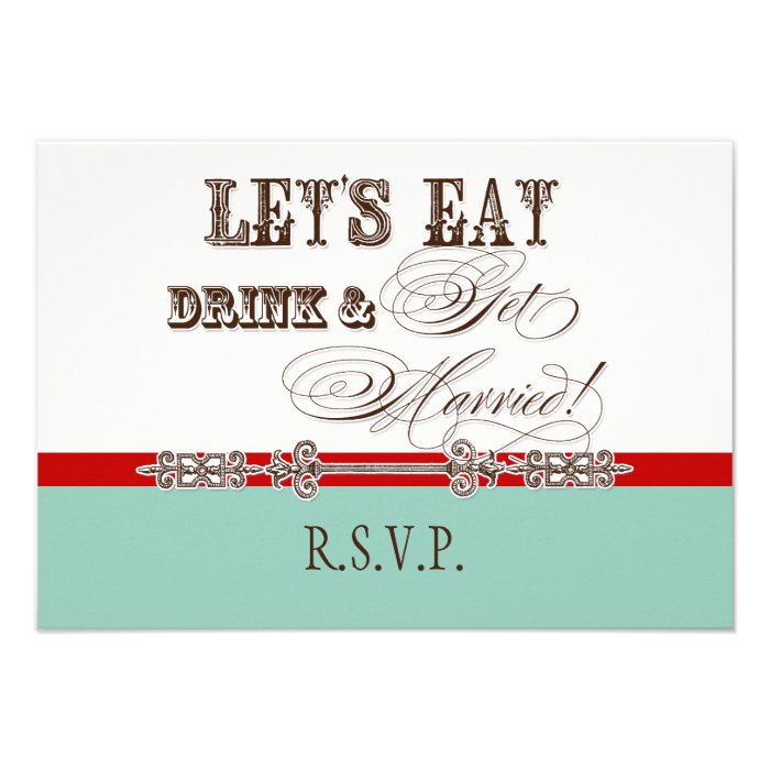 Eat, Drink n Get Married Formal RSVP Response Card Personalized Invite