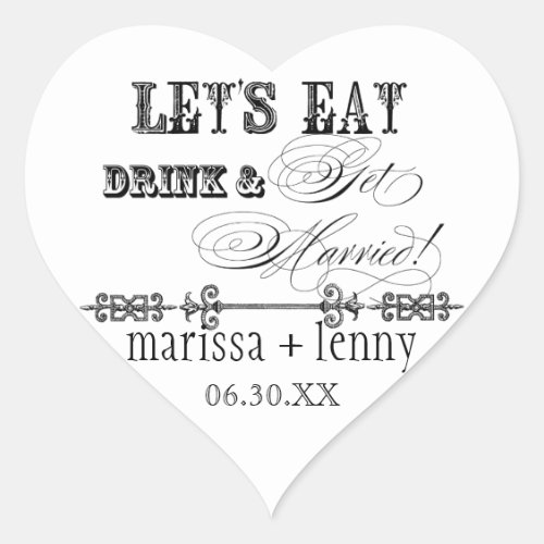 Eat Drink n Get Married Matching Stickers or Seal