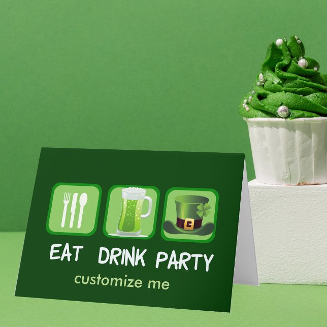 Eat Drink Party Funny St. Patrick's Day Card (Creator Uploaded)