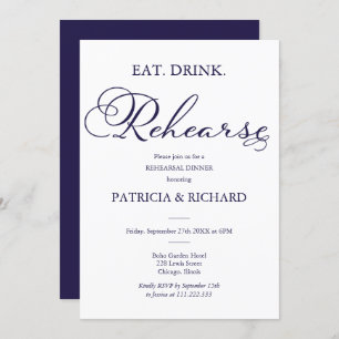 Eat Drink Rehearse Elegant Script Rehearsal Dinner Invitation