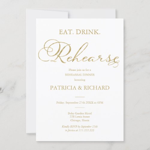 Eat Drink Rehearse Gold Foil Rehearsal Dinner Invitation