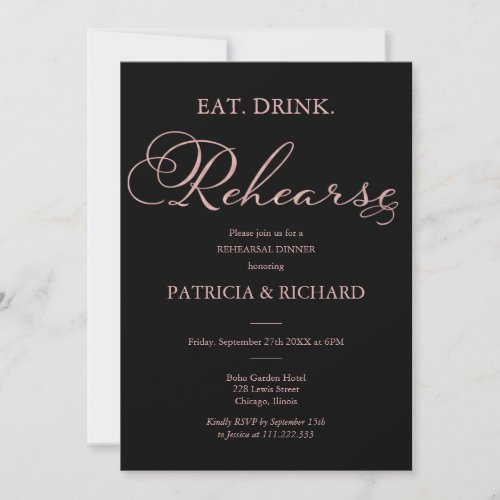 Eat Drink Rehearse Rose Gold Foil Rehearsal Dinner Invitation