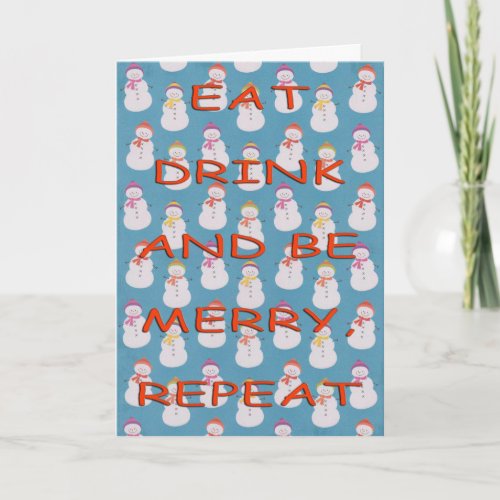 Eat drink repeat red snowmen holiday card