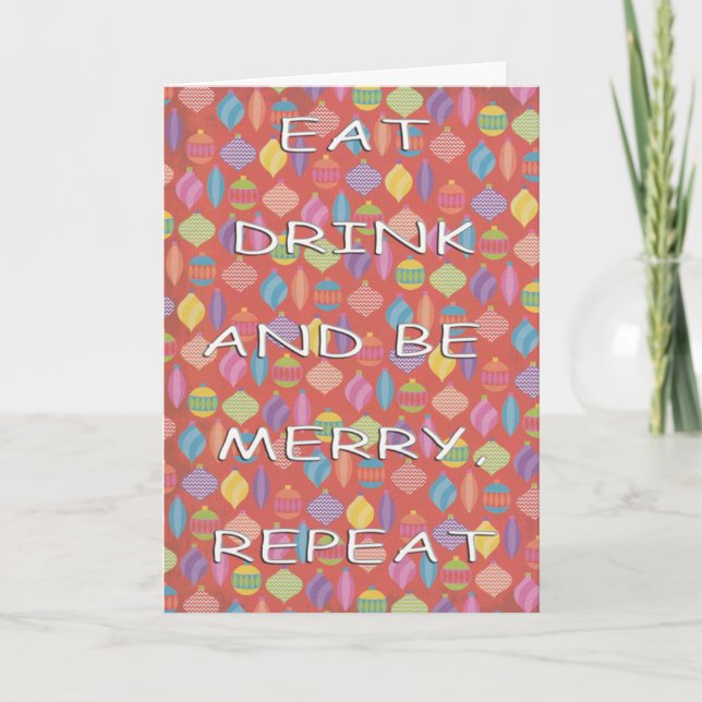 Eat drink repeat white tree decorations holiday card (Front)