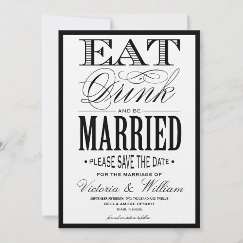 EAT,DRINK | SAVE THE DATE ANNOUNCEMENT