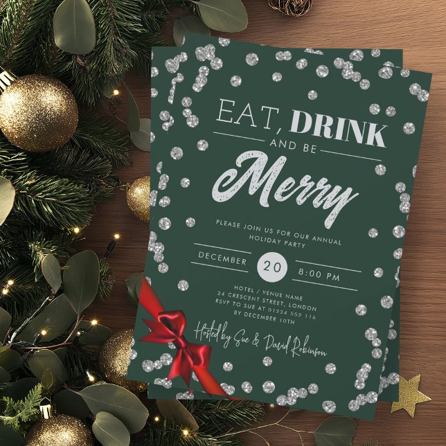 Eat, Drink Silver Glitter Xmas Ribbon Green  Invitation (Creator Uploaded)