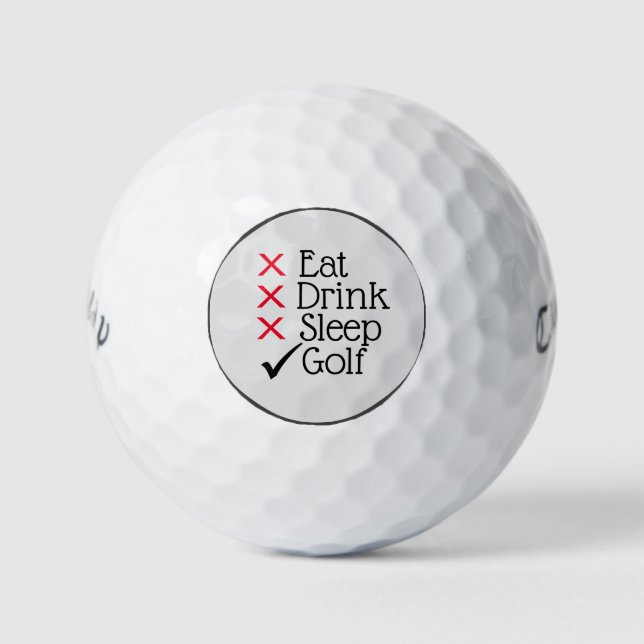 Eat Drink Sleep Golf Humor Golf Balls (Front)