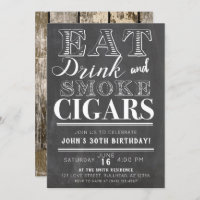 Eat Drink & Smoke Cigars Any Event Invitation