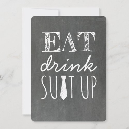 Eat Drink Suit Up Funny Groomsman Invitation