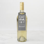 Eat Drink Suit Up Funny Groomsmen Proposal Bottle Hanger Tag | Zazzle
