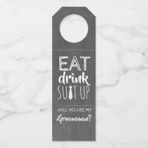 Eat Drink Suit Up Funny Groomsmen Proposal Bottle Hanger Tag