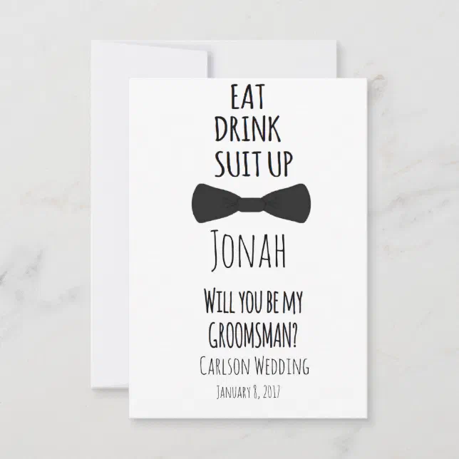 Eat Drink Suit Up Will You be My Groomsman Invite | Zazzle