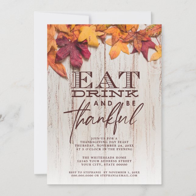 Eat Drink Thankful Rustic Wood Leaves Thanksgiving Invitation (Front)
