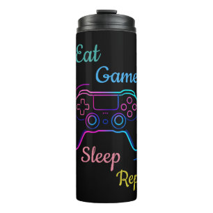 Eat Game Sleep Repeat   Neon Gamer Customizable   Thermal Tumbler