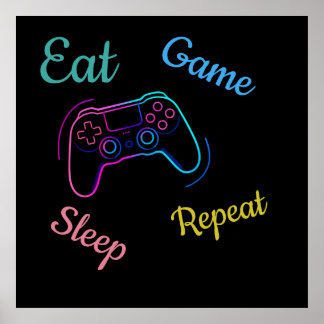 Eat Game Sleep Repeat | Neon Gamer Customizable Ty Poster