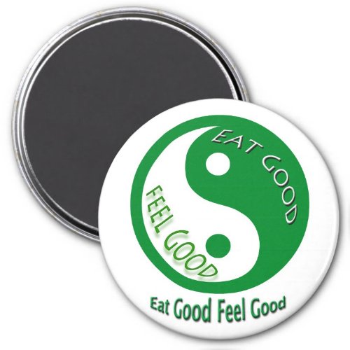 Eat Good Feel Good Diet Motivational Health Magnet