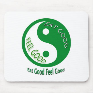 Eat Good Feel GoodDiet and Weight Loss Mouse Pad