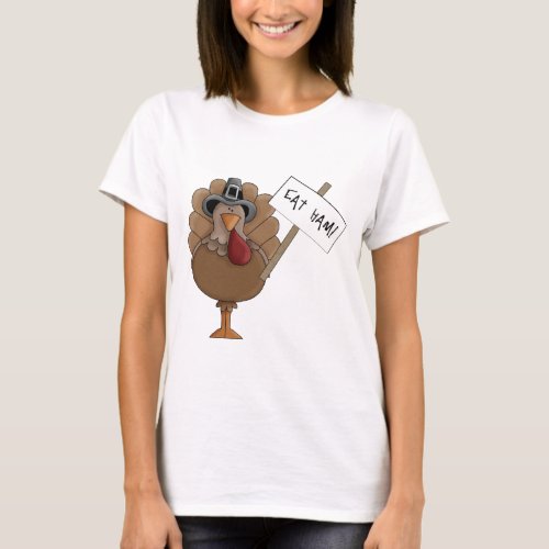 Eat Ham T_Shirt