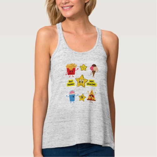 Eat Happy Not Healthy Tank Top