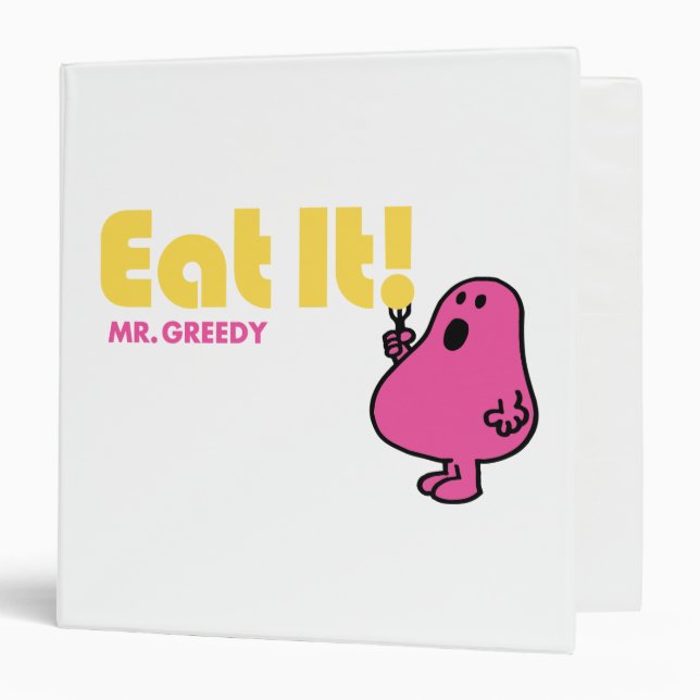 Eat It With Mr. Greedy Binder (Front/Inside)