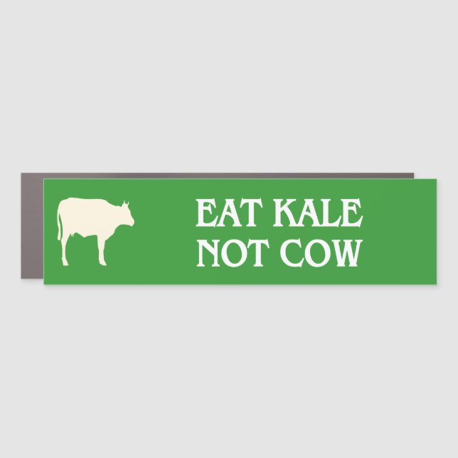 eat kale not cow vegan car magnet (Front)
