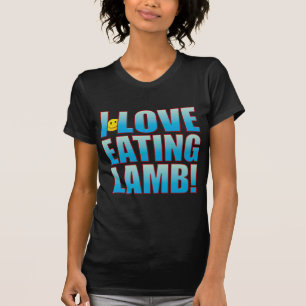 Eat Lamb Life B T-Shirt