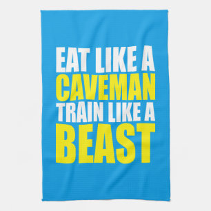 Eat Like A Caveman, Train Like A Beast - Workout Towel