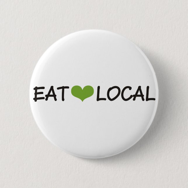 Eat Local Pinback Button (Front)