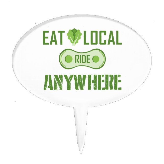 Eat Local, Ride Anywhere Cake Topper (Front)