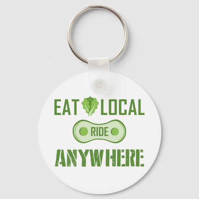 Eat Local, Ride Anywhere Keychain (Front)