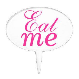 "Eat Me" cake pick