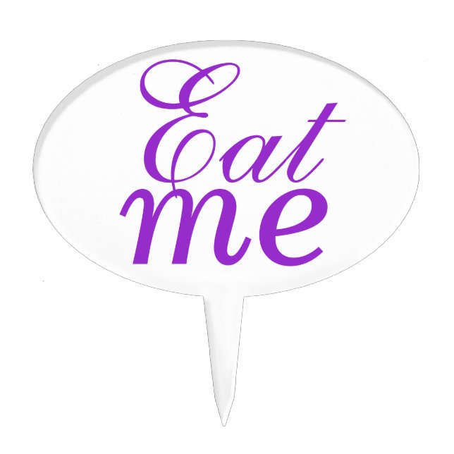 "Eat Me" cake pick (Front)